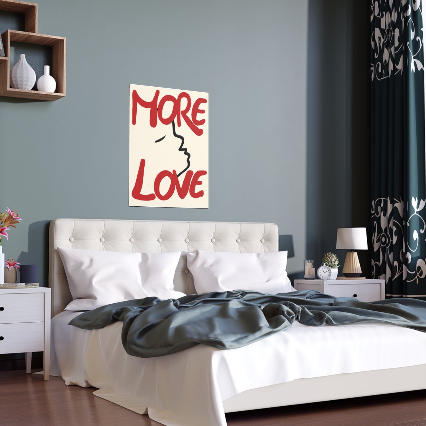 More Love Silk Poster