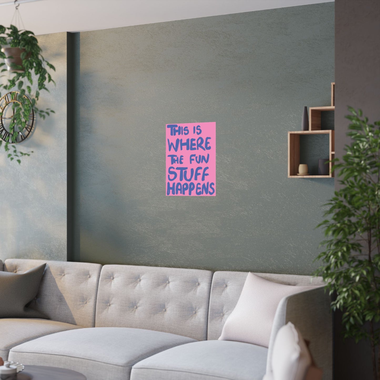'This Is Where The Fun Stuff Happens' poster