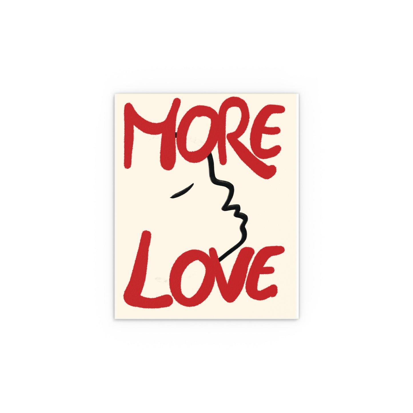 More Love Silk Poster