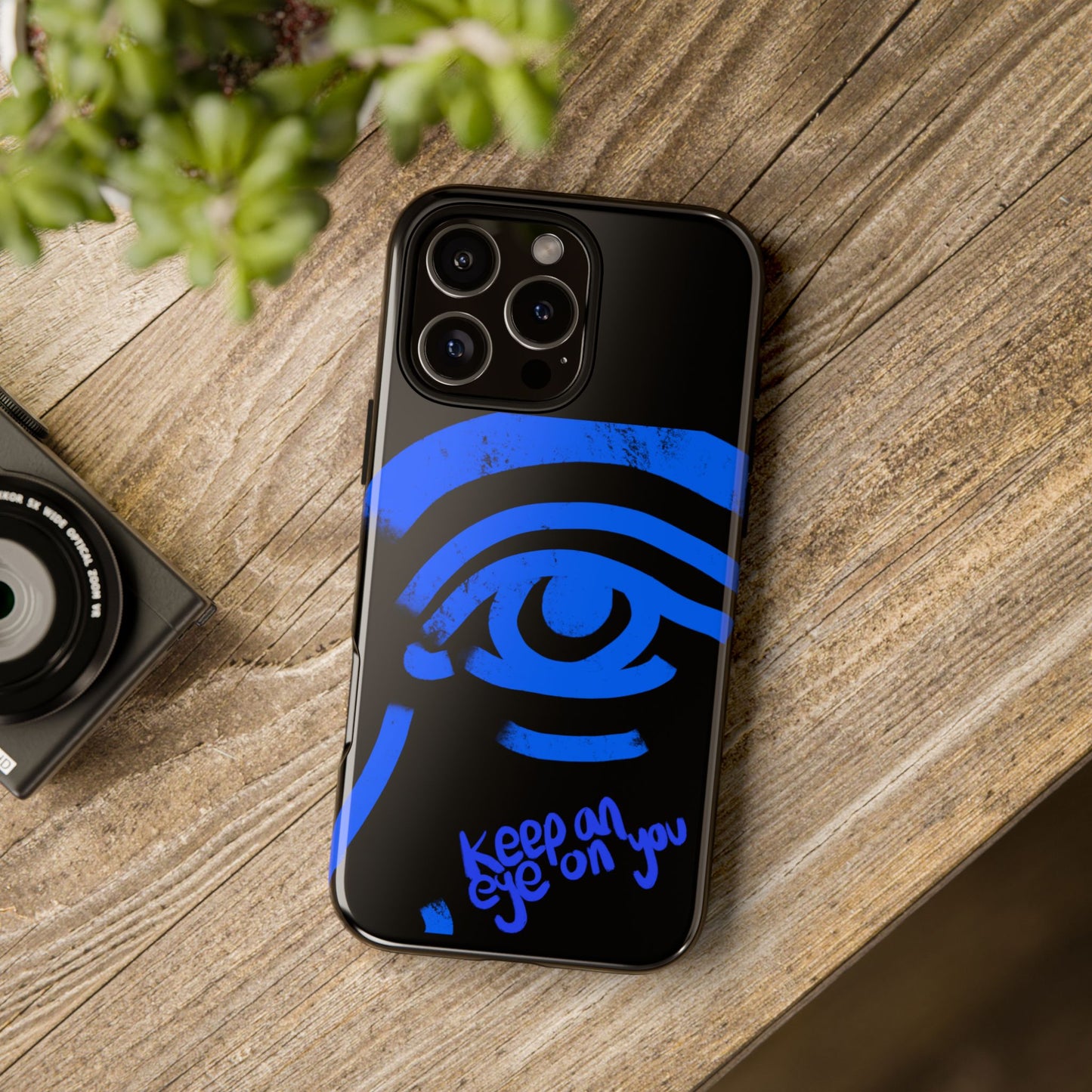Keep An Eye On You Phone Case