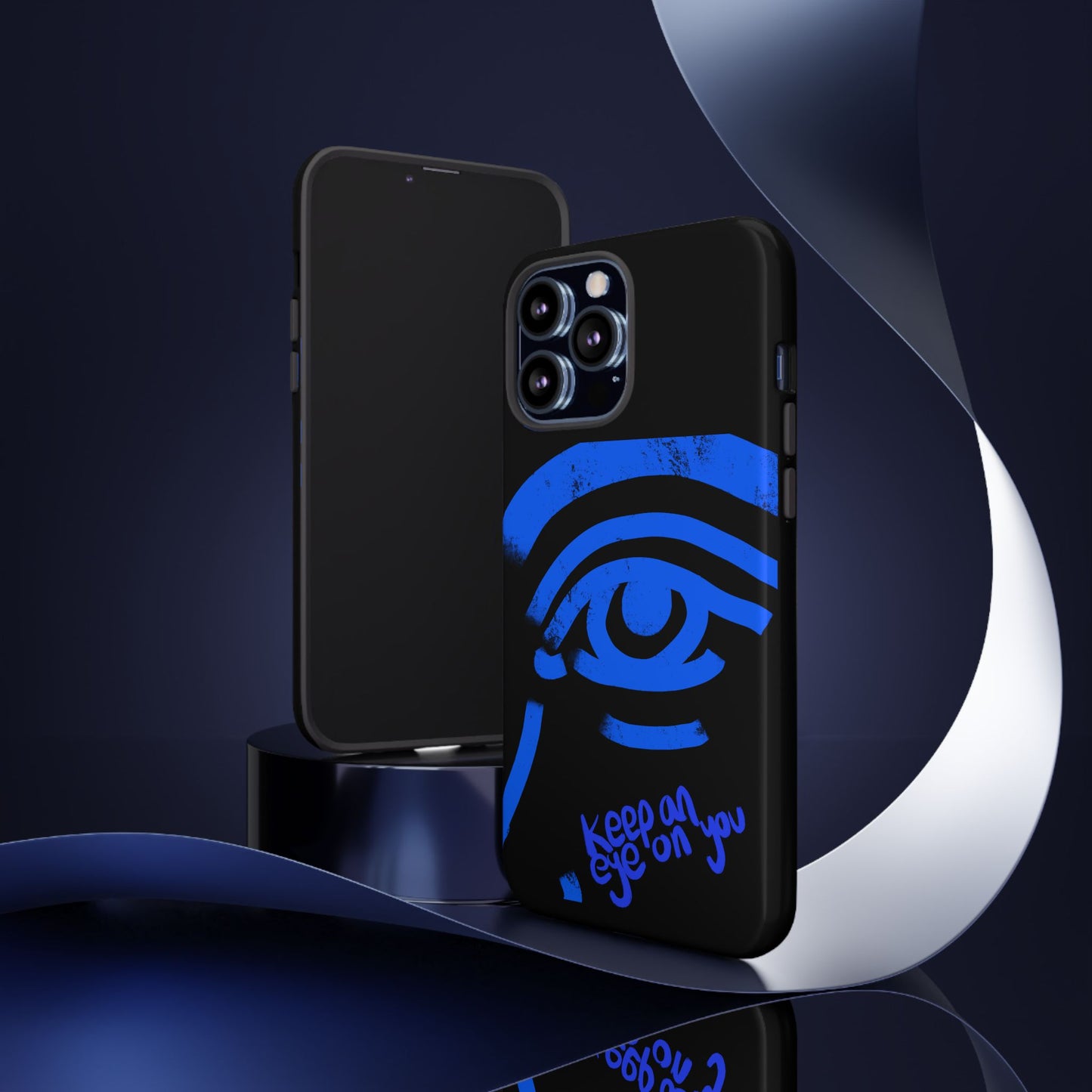 Keep An Eye On You Phone Case