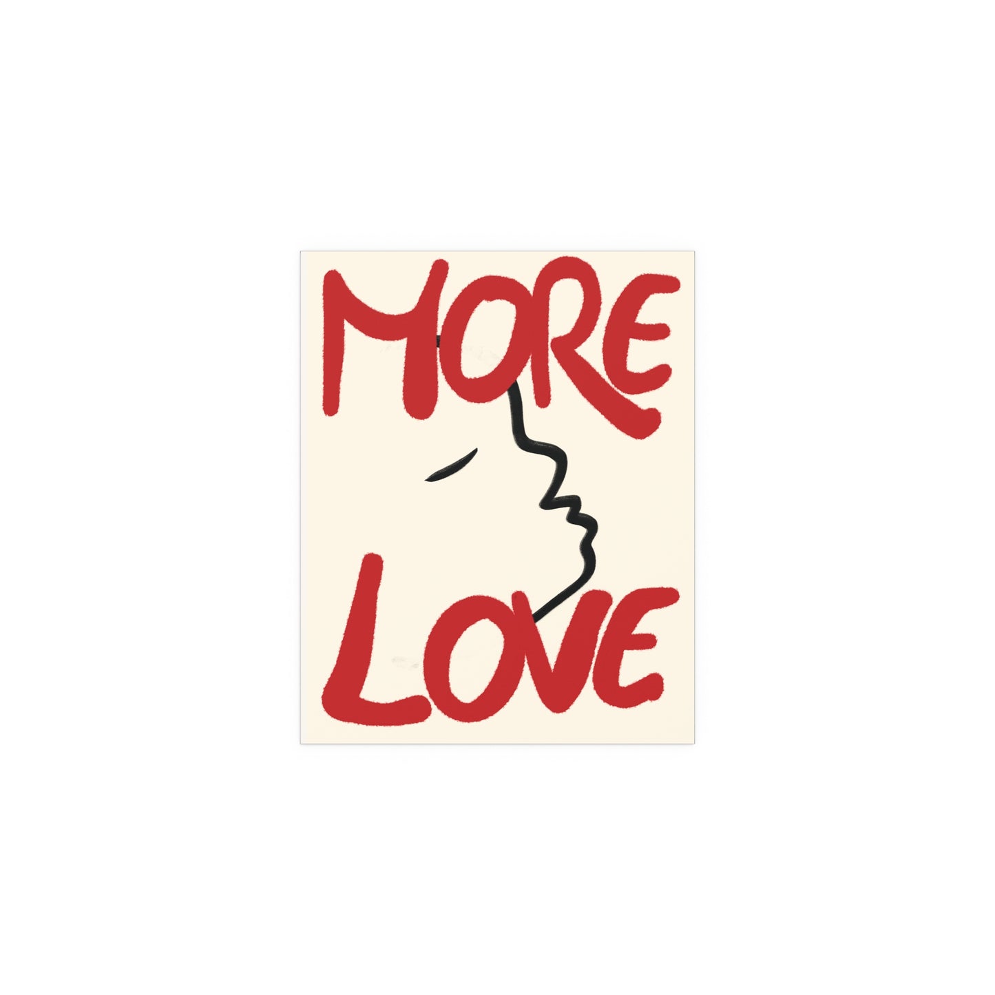More Love Silk Poster