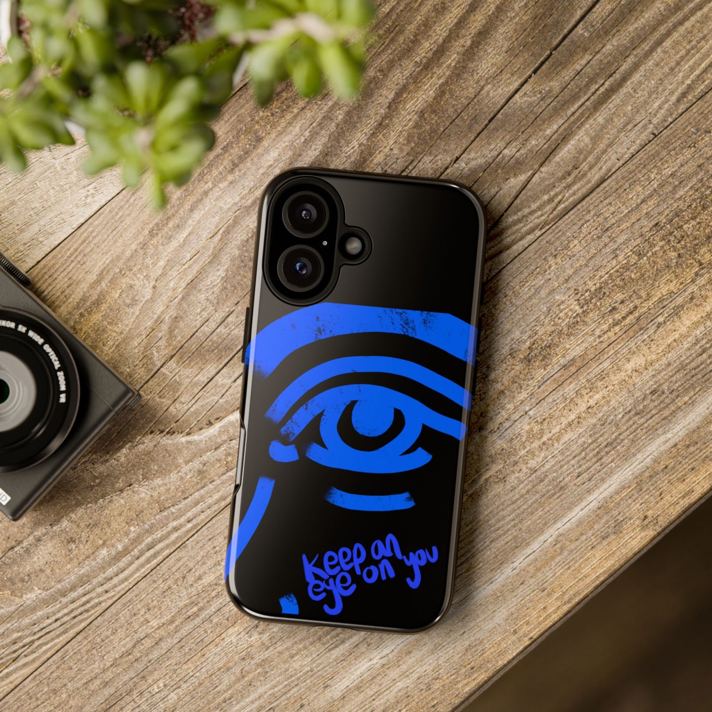 Keep An Eye On You Phone Case