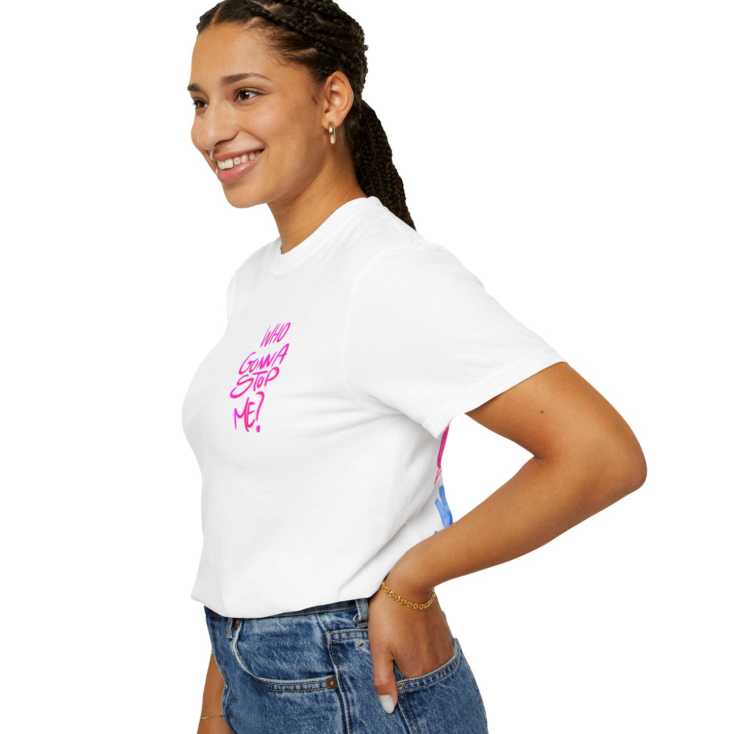 T-Shirt - 'Who Gonna Stop Me?'