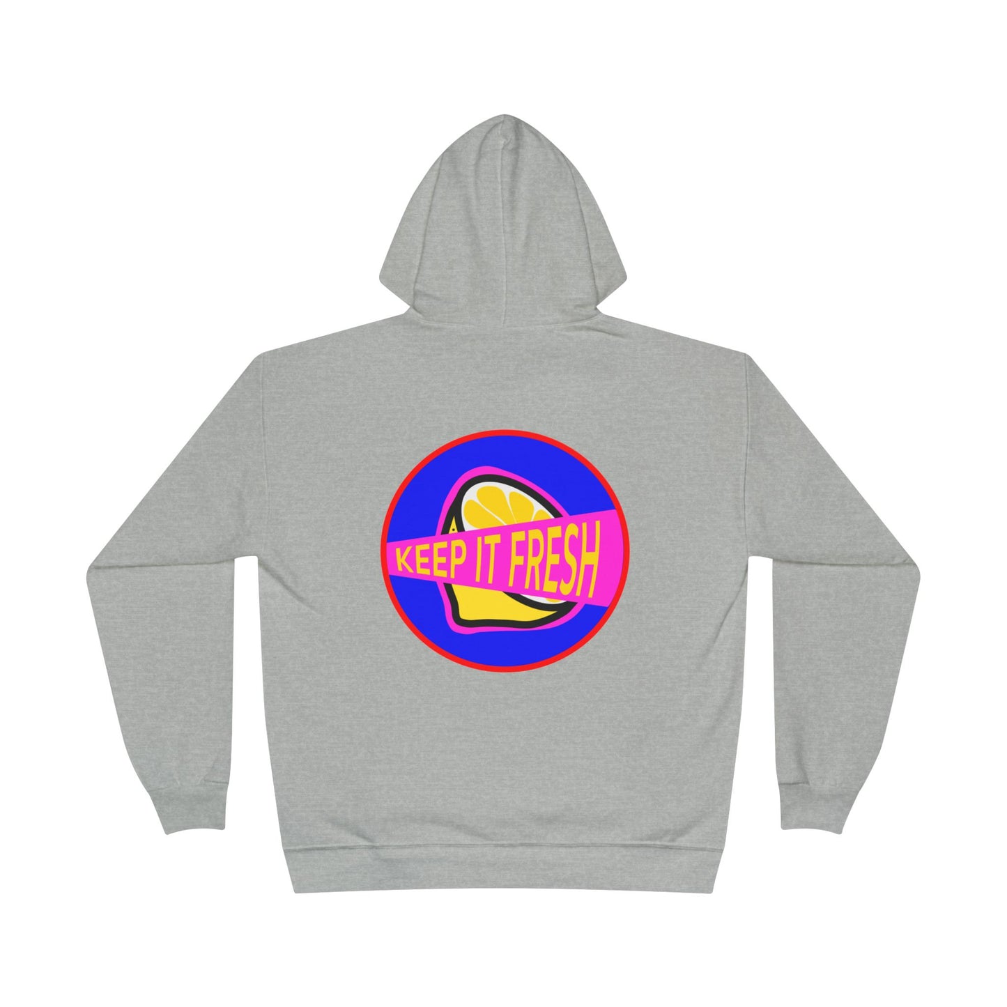 KEEP IT FRESH Hoodie Sweatshirt