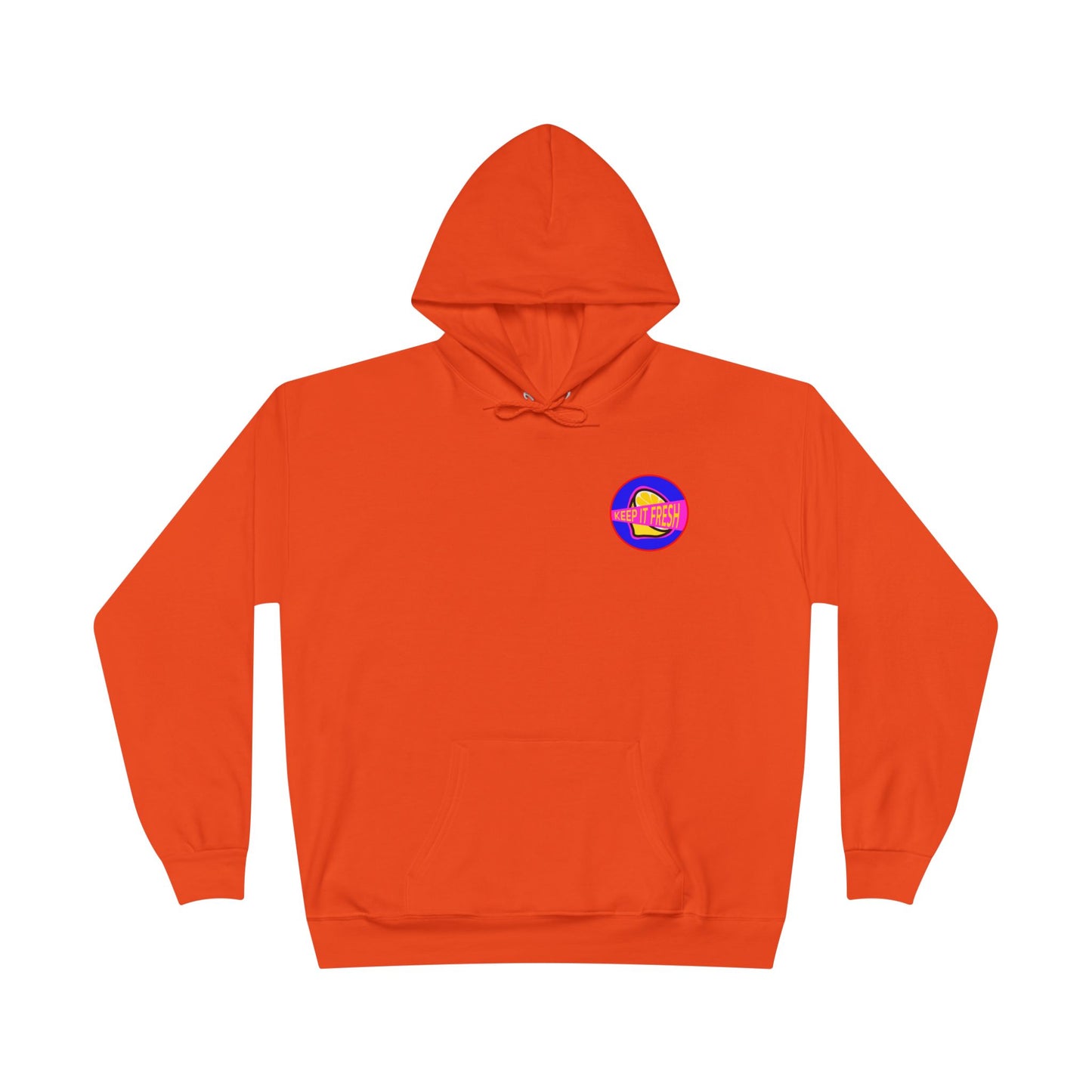 KEEP IT FRESH Hoodie Sweatshirt
