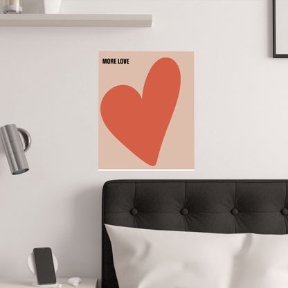 Heart More Love Satin Poster