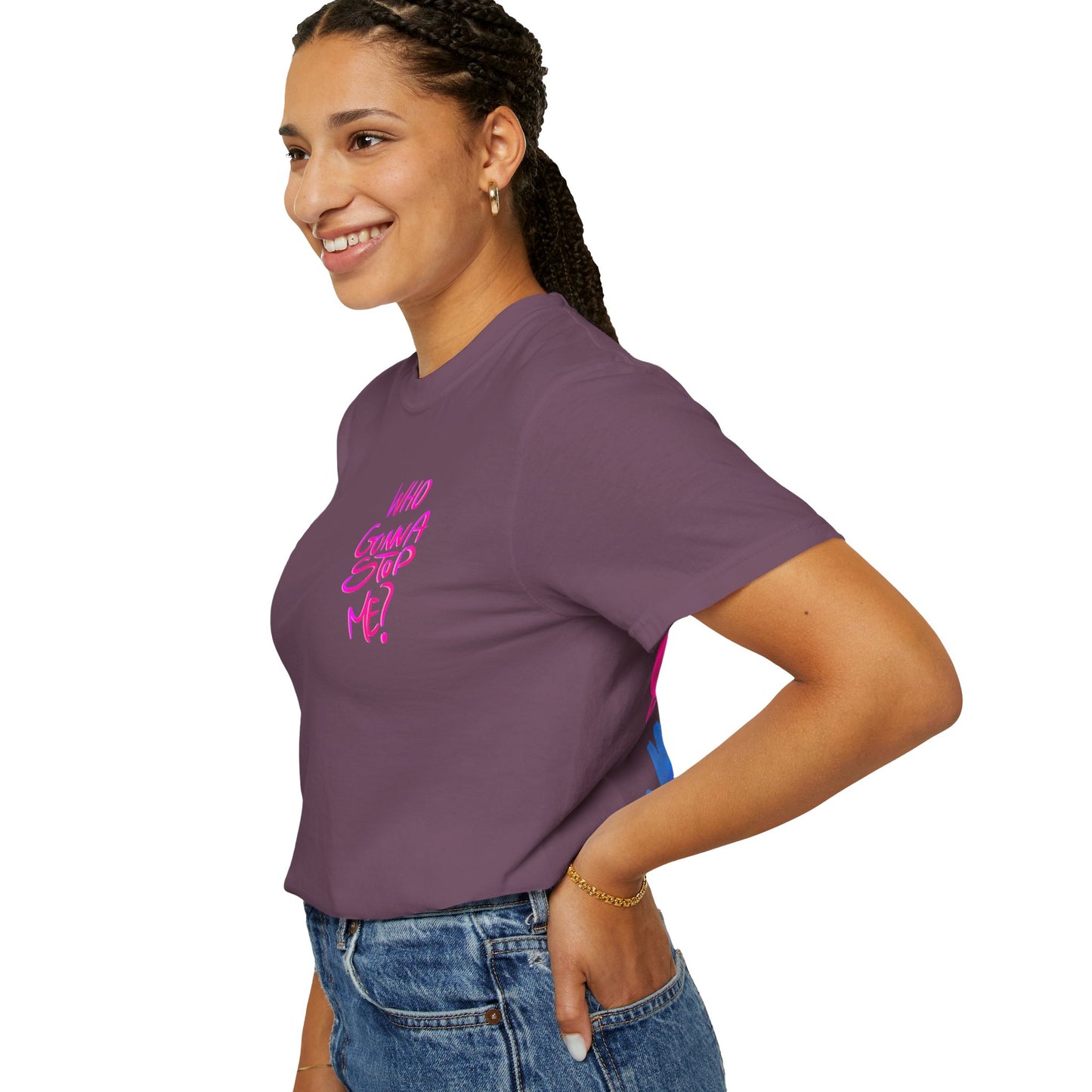 T-Shirt - 'Who Gonna Stop Me?'