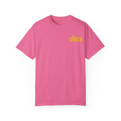 'GO CRAZY' Fun Design T-shirt