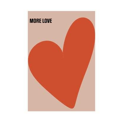 Heart More Love Satin Poster