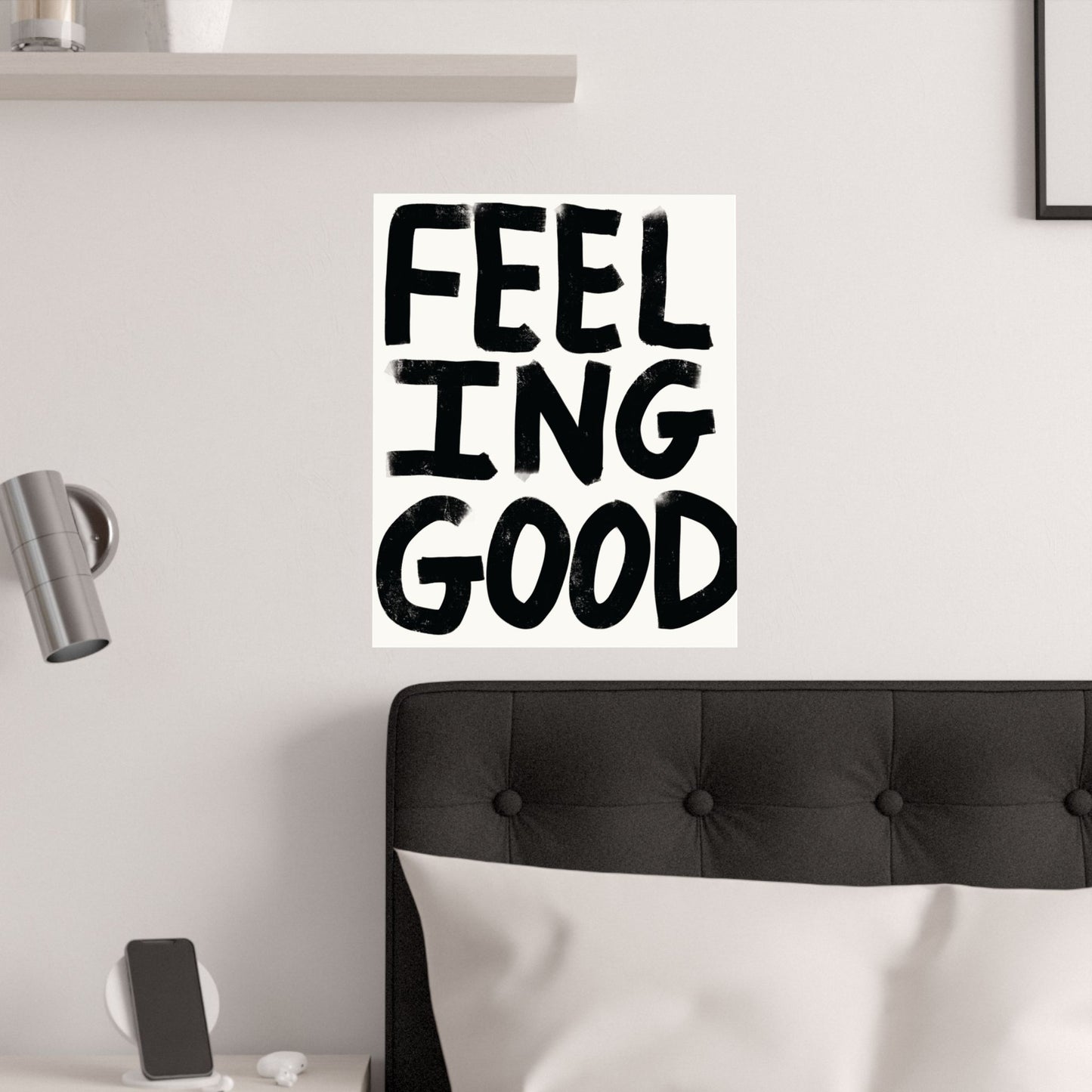 Feeling good Satin Poster