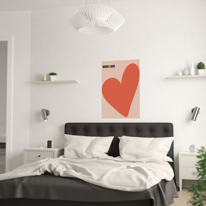 Heart More Love Satin Poster