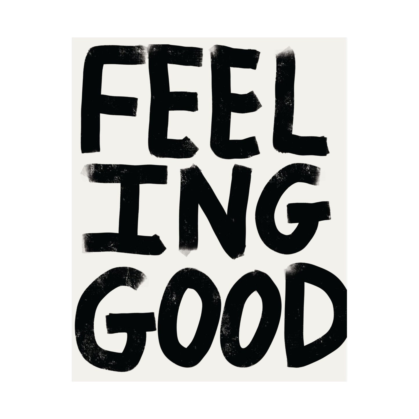 Feeling good Satin Poster