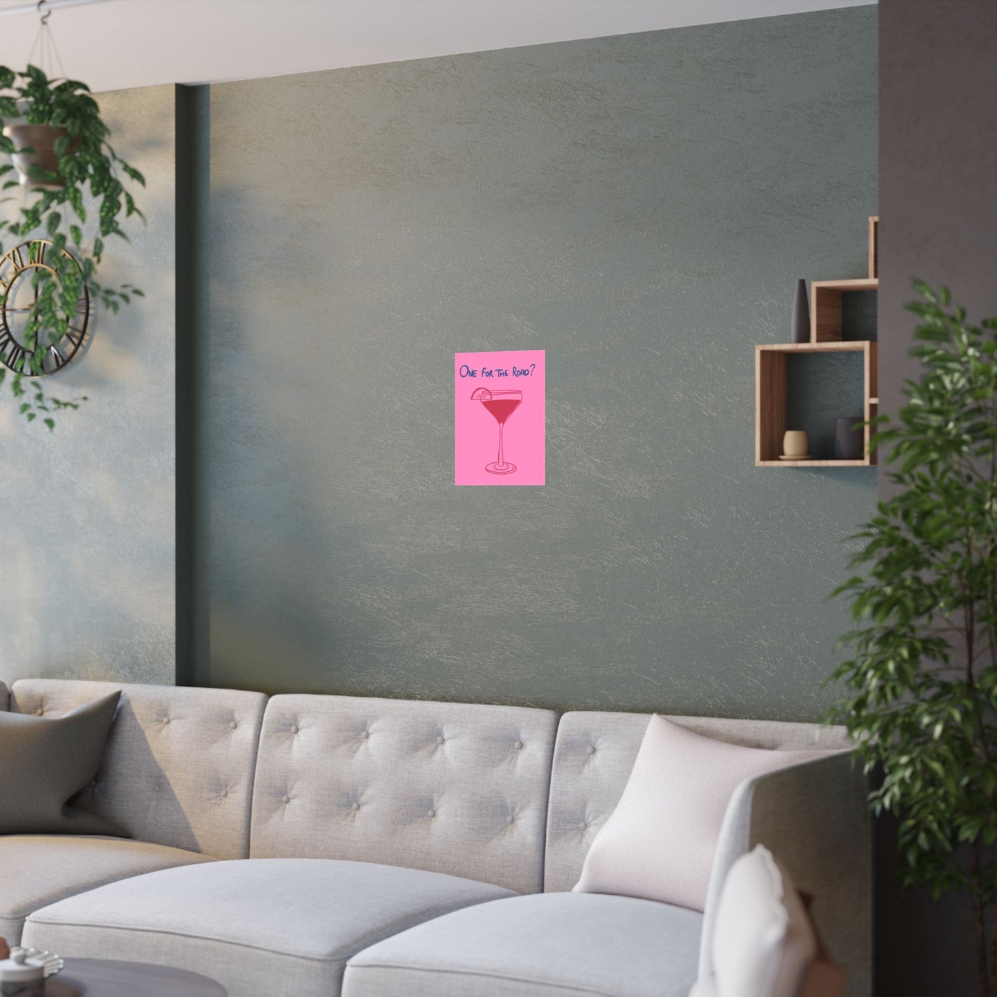One for the Road? Satin Poster - Fun Wall Art for Cocktail Lovers