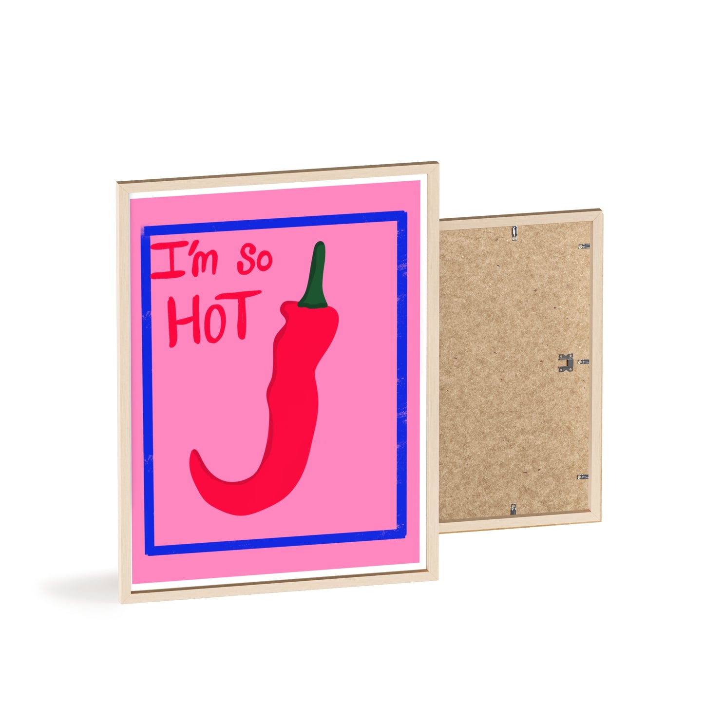 Chili Pepper Art Print with Wooden Frame - "I'm So Hot" Decor for Trendy Spaces