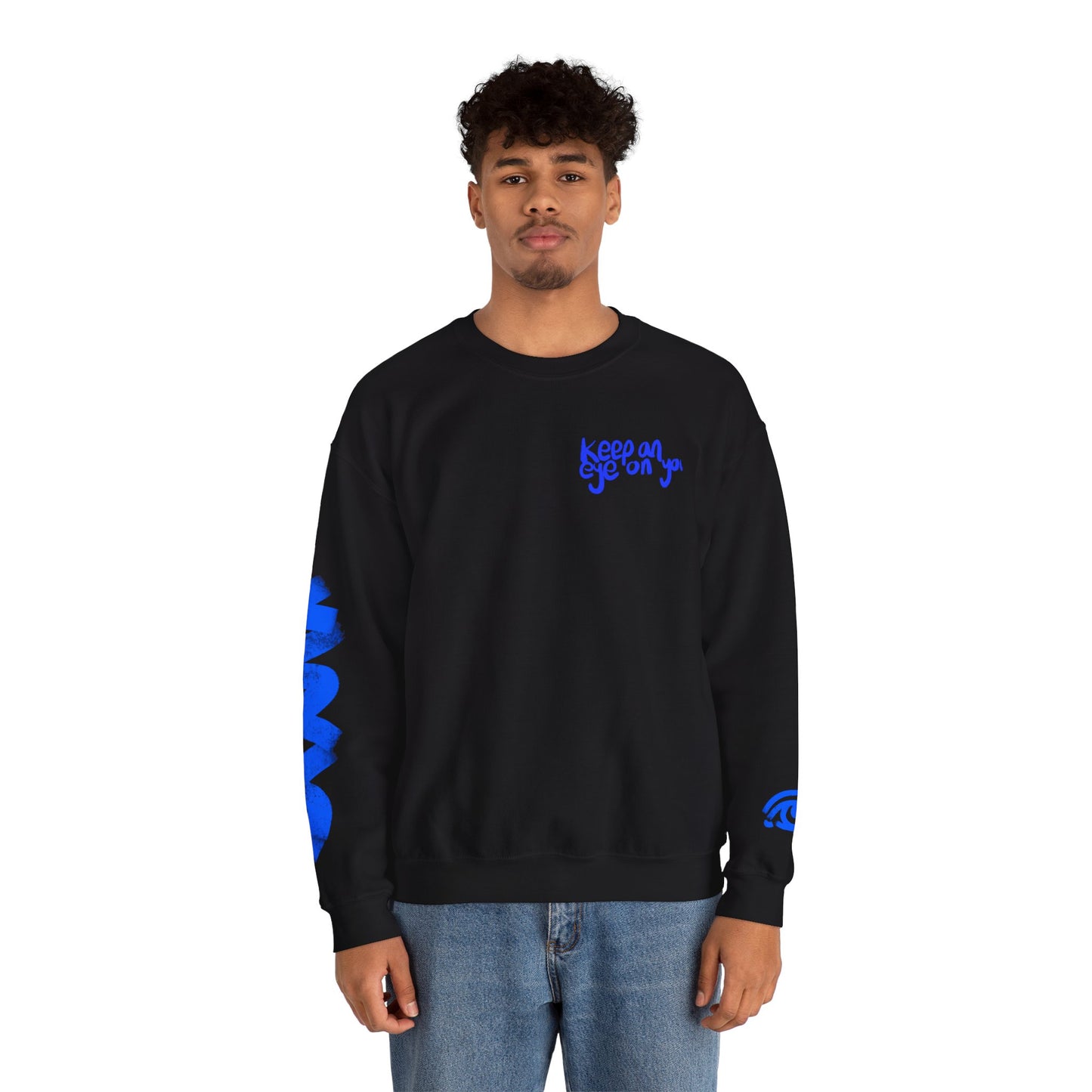 Keep an Eye on You Crewneck Sweatshirt