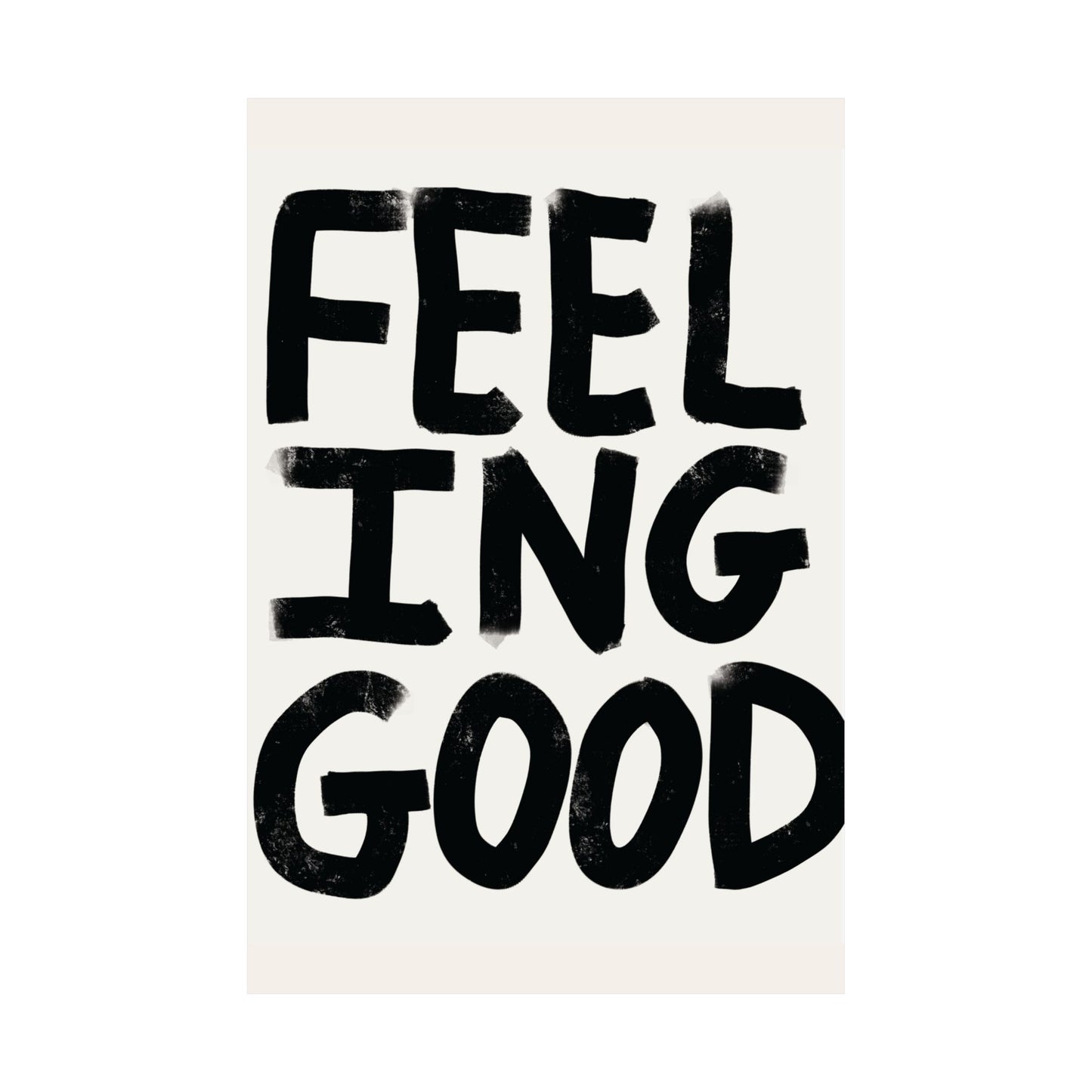 Feeling good Satin Poster