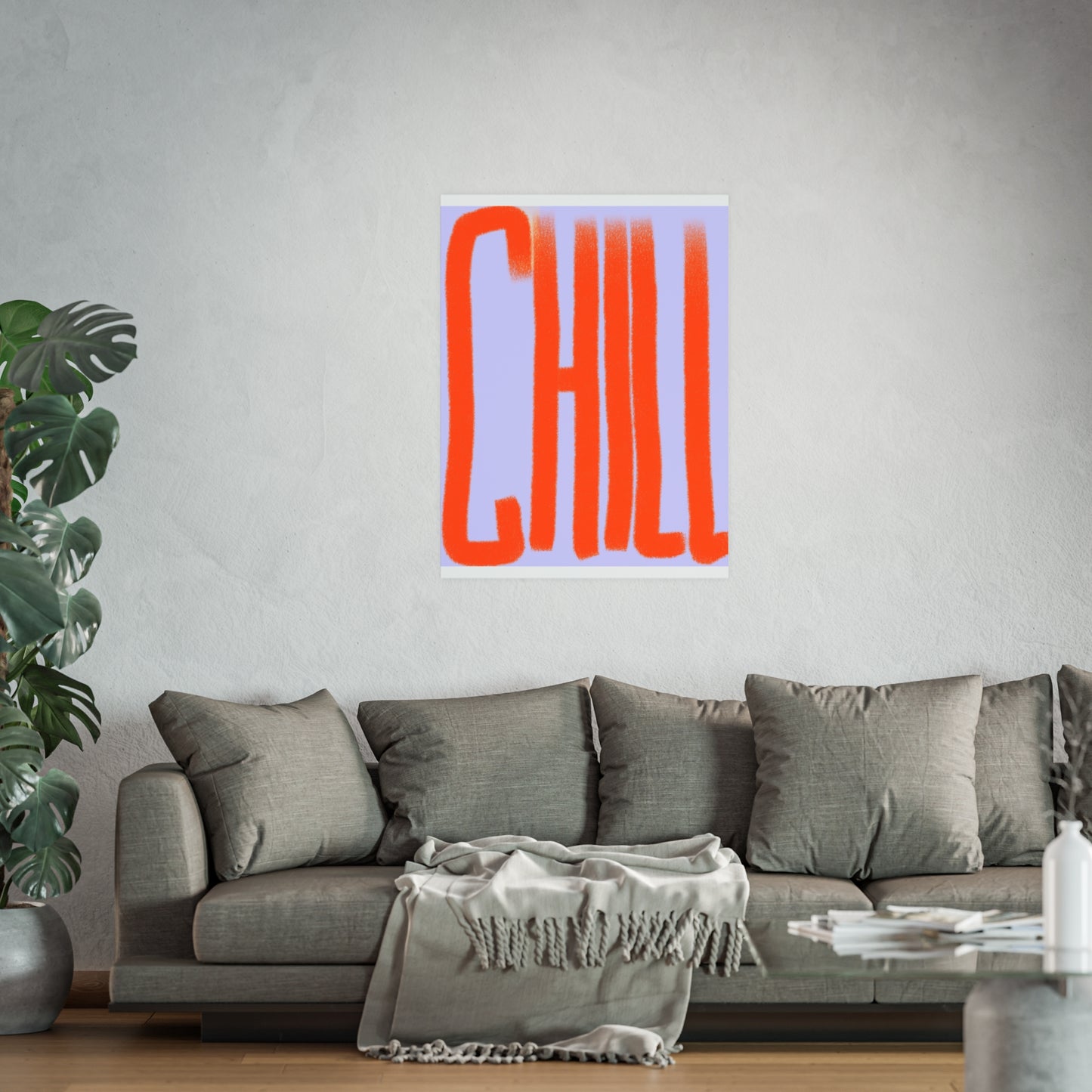 CHILL Posters