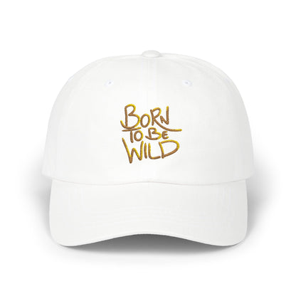 Born to Be Wild Classic Dad Cap - Trendy White Baseball Hat for Adventure Lovers
