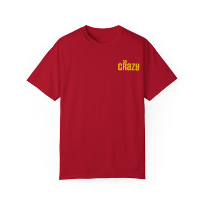 'GO CRAZY' Fun Design T-shirt