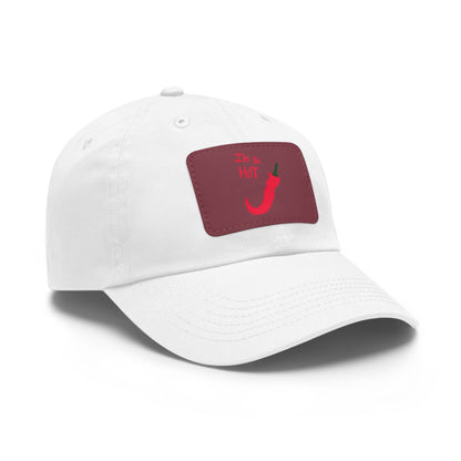 Funny Dad Hat with Leather Patch | 'I'm Too Hot' Style